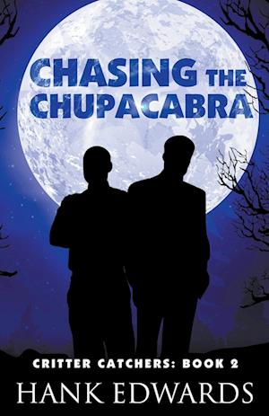 Chasing the Chupacabra