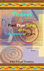 Timbres of  Pond Moon Sungs