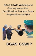 BGAS-CSWIP Welding and Coating Inspection