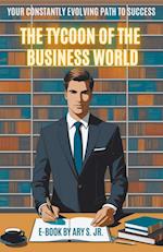 The Tycoon of the Business World 