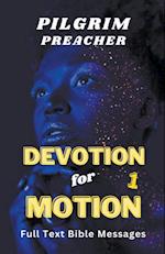 Devotion for Motion 1 