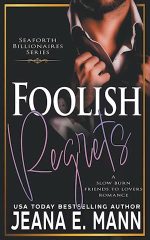 Foolish Regrets