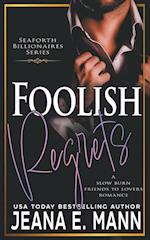 Foolish Regrets 