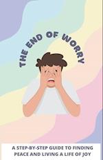 The End of Worry 