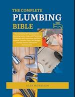 The Complete Plumbing Bible