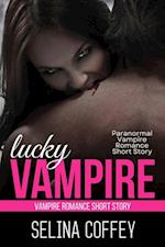 Lucky Vampire: Paranormal Vampire Romance Short Story