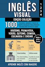 Inglês Visual - Edição Coleção (a preto e branco) - 1.000 Palavras, Imagens e Frases de Exemplo para Aprender Vocabulário em Inglês sobre Inverno, Primavera, Verão, Outono, Comida, Culinária e Ensino