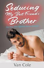 Seducing My Best Friend's Brother 