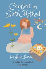 Comfort in Birth Method - A Toolkit for a Calm Birth 