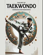 The Art of Taekwondo