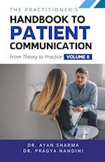 The Practitioners Handbook To Patient Communication From Theory To Practice 