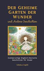 Der Geheime Garten der Wunder und Andere Geschichten