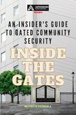 Inside the Gates: An Insider's Guide to Gated Community Security