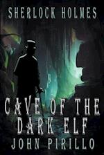 Sherlock Holmes, Cave of the Dark Elf 