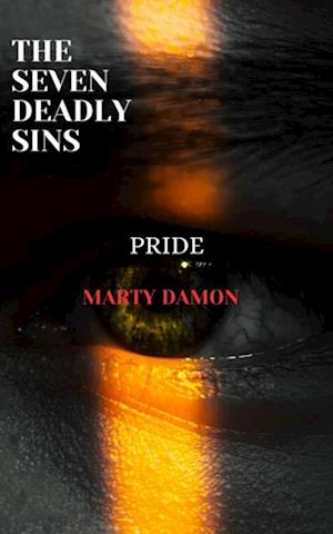 Seven Deadly Sin: Pride