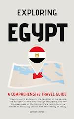 Exploring Egypt: A Comprehensive Travel Guide