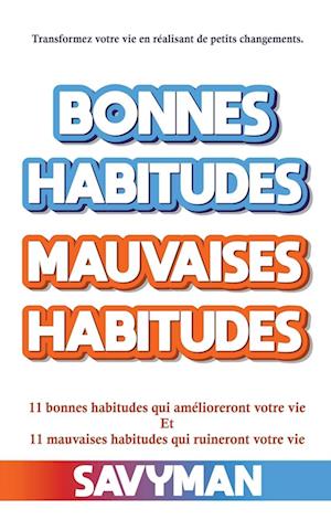 Bonnes Habitudes Mauvaises Habitudes