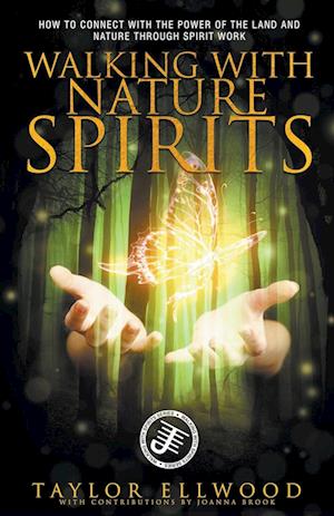 Walking with Nature Spirits