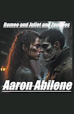 Romeo and Juliet and Zombies 
