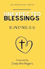 Unexpected Blessings Kindness 