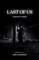 Last Of Us Survivor Guide 