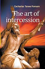 The Art of Intercession 