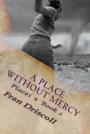 A Place Without Mercy