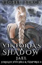 Viktoria's Shadow