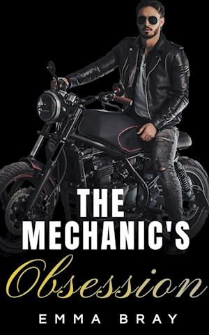 The Mechanic's Obsession