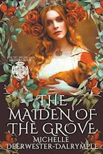 The Maiden of the Grove