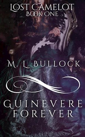 Guinevere Forever