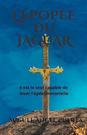 L' épopée du jaguar