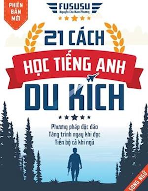 21 Cách H¿c Ti¿ng Anh Du Kích