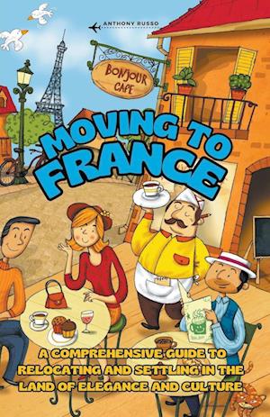 Moving to France