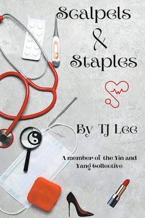 Scalpels & Staples