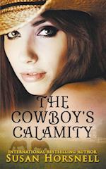 The Cowboy's Calamity 