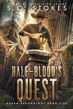 Halfblood's Quest