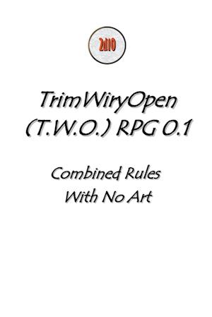 T.W.O. RPG - COMBINED - NO ART