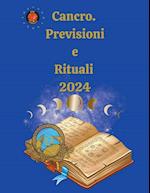 Cancro. Previsioni e Rituali 2024