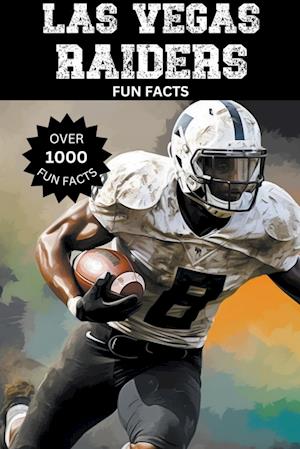 Las Vegas Raiders Fun Facts