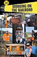 WORKING ON THE RAILROAD 