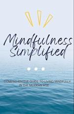 Mindfulness Simplified 