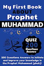 My First Book About Prophet Muhammad - Quizz 200 Questions Answers