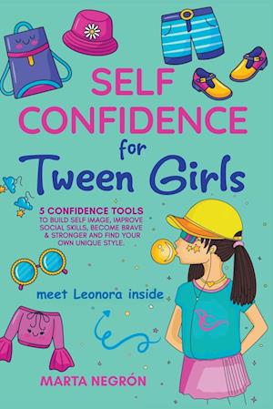 Self Confidence for Tween Girls