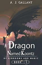 A Dragon Named Koontz 