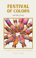 Festival of Colors and Other Stories