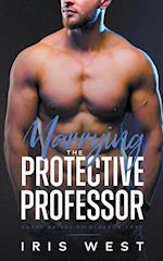 Marrying The Protective Professor 