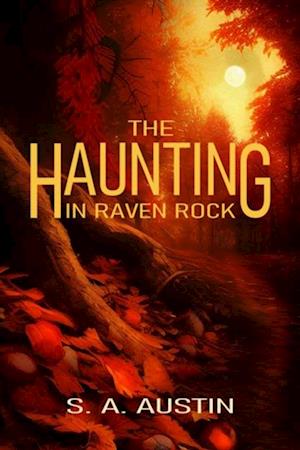 Haunting in Raven Rock