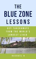 Blue Zone Lessons: Key Takeaways From the World's Longest-Lived