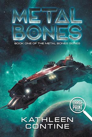 Metal Bones (Large Print)